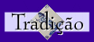 tradicao